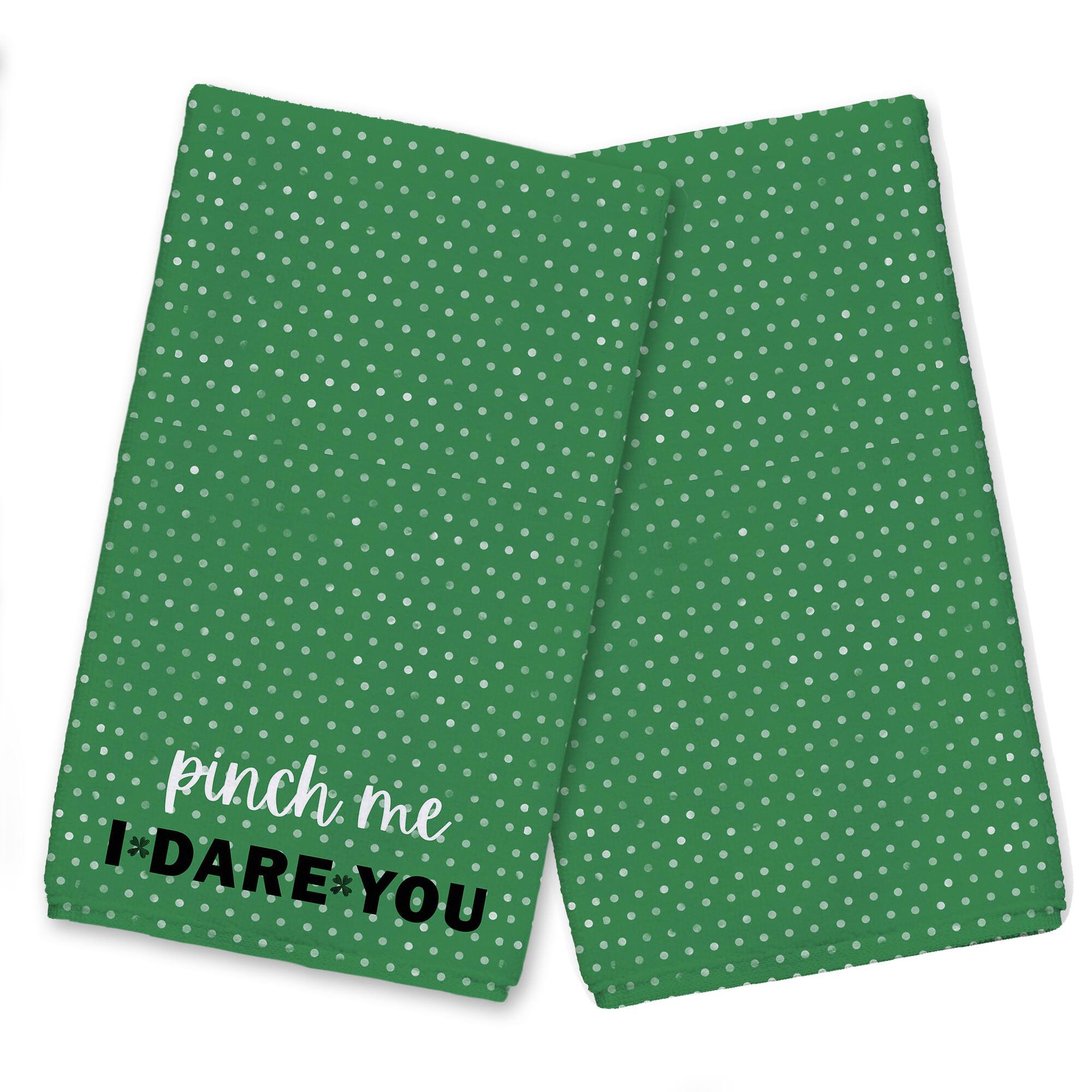 Pinch Me I Dare You 16" x 25" Tea Towel - Set of 2